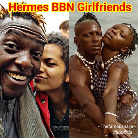 hermes bbn girlfriend|hermes iyele real name.